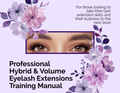 Self Training Professional Hybrid & Volume Lash Training Manual (Digital Download)